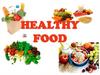 Healthy food