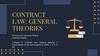 Contract law: general theories