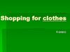 Shopping for clothes  (4 класс)