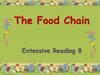 The Food Chain. Extensive Reading 8