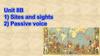 Sites and sights. Passive voice