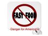 Fast food. Danger for Americans