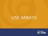 Use arrays