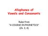 Allophones of Vowels and Consonants
