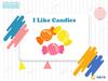 I Like Candies. Level 1. Lesson 73
