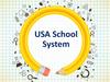 USA School System