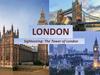 London. The most popular of London’s historical