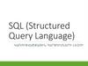 SQL (Structured Query Language)