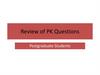 Review of PK Questions 2023. Postgraduate Students