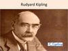 Rudyard Kipling