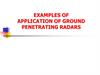 Examples of application of ground penetrating radars