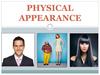 Physical appearance