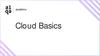 Cloud Basics