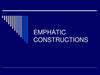 Emphatic constructions