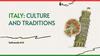 Italy: culture and traditions