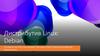 Дистрибутив Linux: Debian