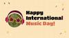 Happy International Music Day!