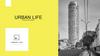 Urban Life. Социальный проект