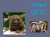 Nature quiz
