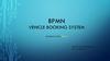 BPMN vehicle booking system