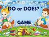 Do or does?  (game)