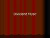 Dixieland Music