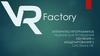 VR Factory. Аппаратно-программное решение для проведения обучения и моделирования в системах VR