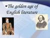 The golden age of English literature