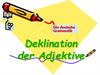 Deklination der Adjektiv