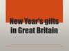 New Year's gifts in Great Britain