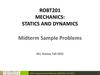 Robt201 mechanics: statics and dynamics