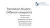 Translation Studies. Different viewpoints