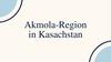 Akmola-Region in Kasachstan