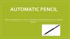 Automatic pencil