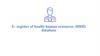 E- register of health human resources (HRH) database