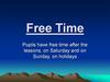 Free Time