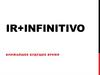 Ir+infinitivo. Ближайшее будущее время