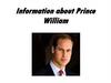 Information about Prince William