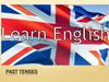 Past Tenses