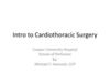 Intro to Cardiothoracic Surgery