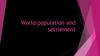World population and settlement