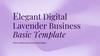 Elegant Digital. Lavender Business. Basic Template