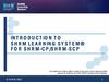 Introduction to SHRM Learning System ® SHRM-C/SHRM-SCP