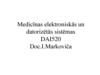 Medicīnas elektroniskās un datorizētās sistēmas DAI 520