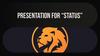 Presentation for "Status"