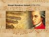 Моцарт Вольфганг Амадей (1756-1791)