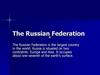 The Russian Federation
