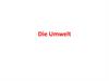 Die Umwelt