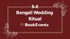 Bengali Wedding Ritual