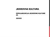Jezikovna kultura. Popularizacija jezikovne kulture
